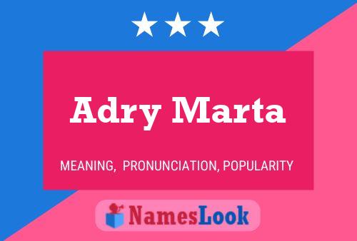 Adry Marta Name Poster