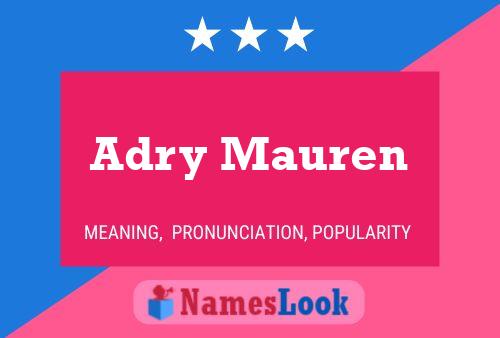 Adry Mauren Name Poster