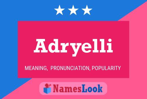 Adryelli Name Poster