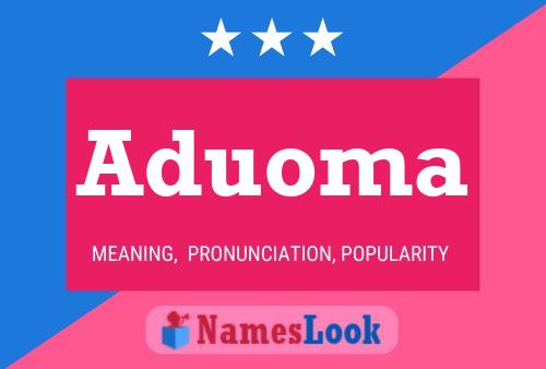 Aduoma Name Poster