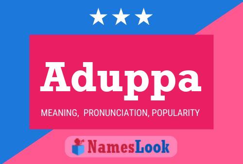 Aduppa Name Poster