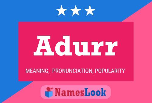 Adurr Name Poster