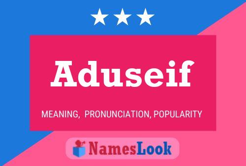 Aduseif Name Poster