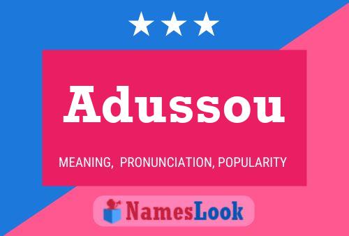 Adussou Name Poster