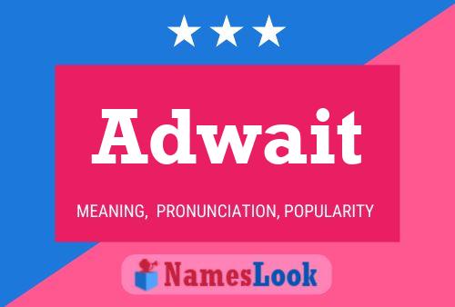 Adwait Name Poster