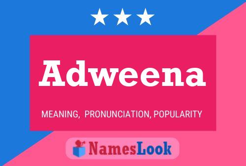 Adweena Name Poster