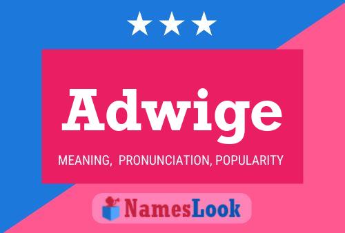 Adwige Name Poster