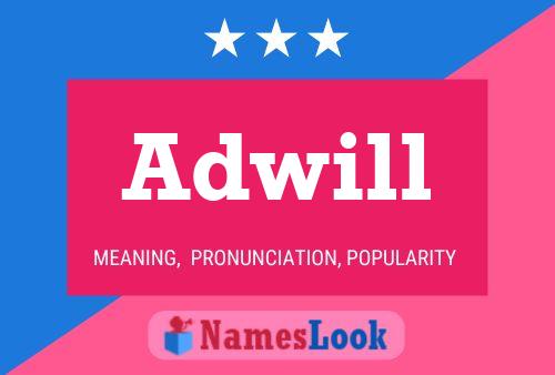 Adwill Name Poster