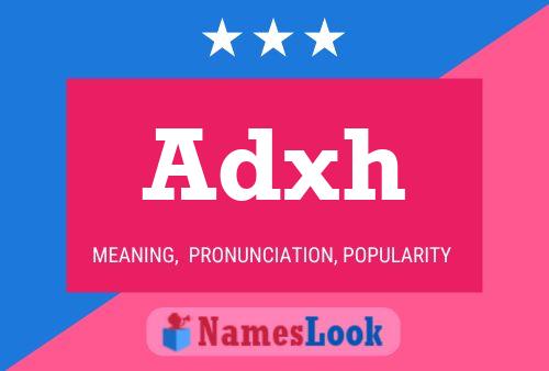 Adxh Name Poster