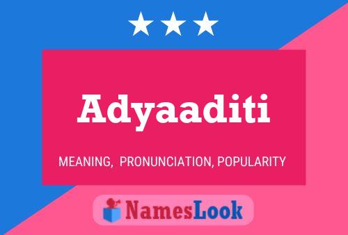 Adyaaditi Name Poster