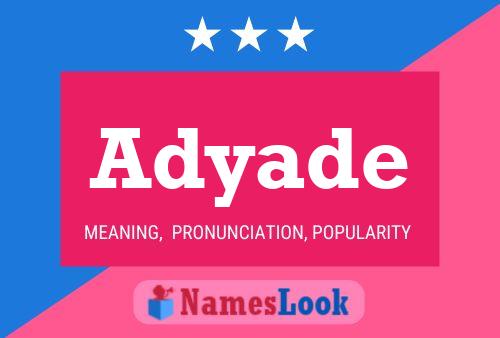 Adyade Name Poster