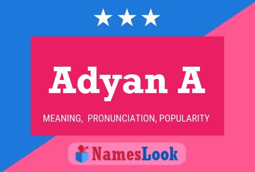 Adyan A Name Poster