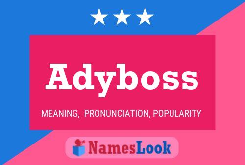 Adyboss Name Poster