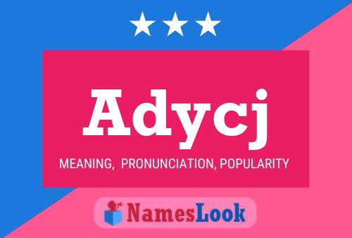 Adycj Name Poster