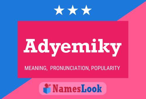 Adyemiky Name Poster