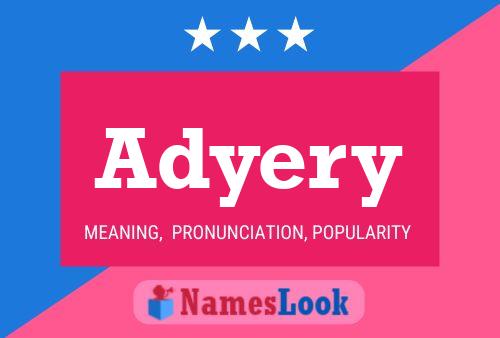 Adyery Name Poster