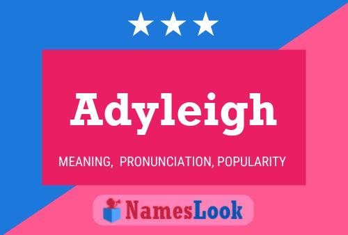 Adyleigh Name Poster