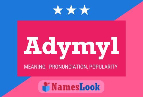 Adymyl Name Poster