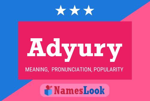 Adyury Name Poster