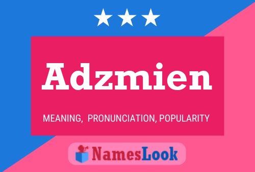 Adzmien Name Poster