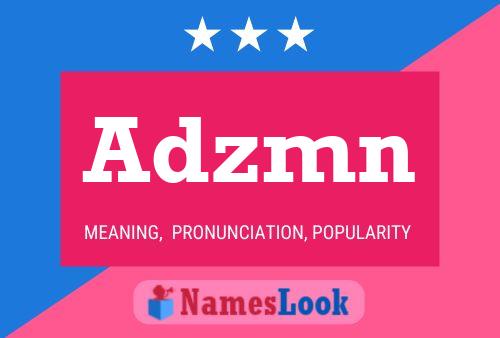 Adzmn Name Poster