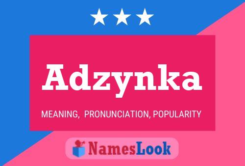 Adzynka Name Poster