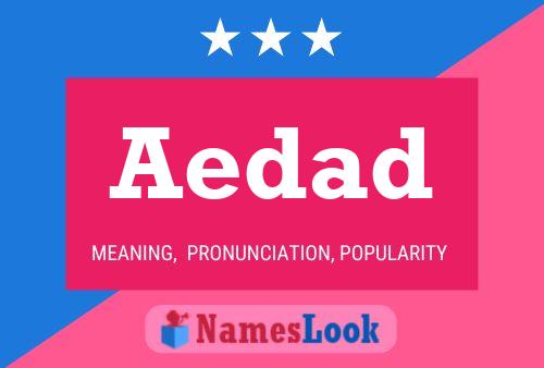 Aedad Name Poster