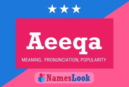 Aeeqa Name Poster