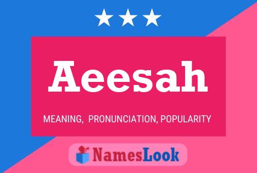 Aeesah Name Poster