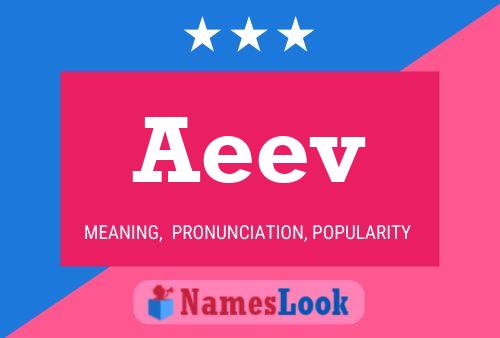 Aeev Name Poster