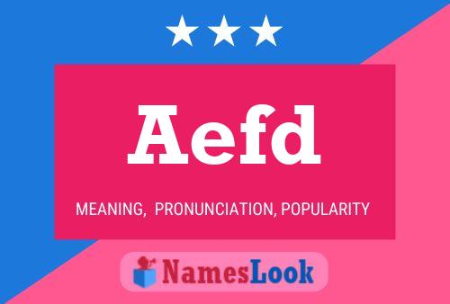 Aefd Name Poster