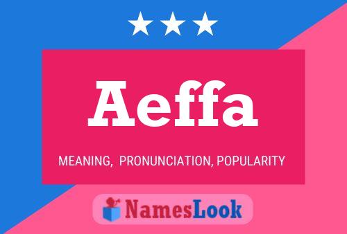 Aeffa Name Poster