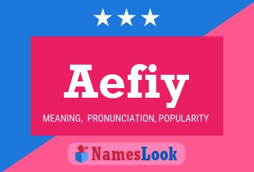 Aefiy Name Poster