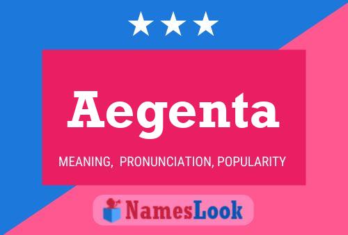 Aegenta Name Poster