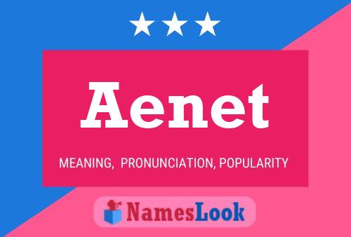 Aenet Name Poster