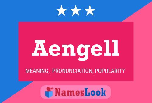 Aengell Name Poster