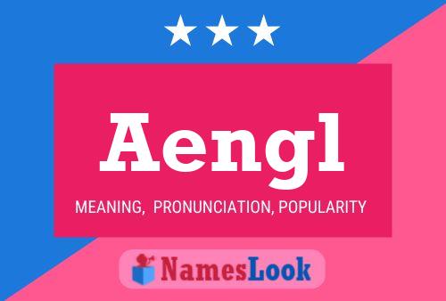 Aengl Name Poster