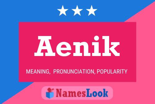 Aenik Name Poster