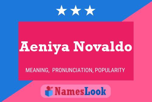 Aeniya Novaldo Name Poster