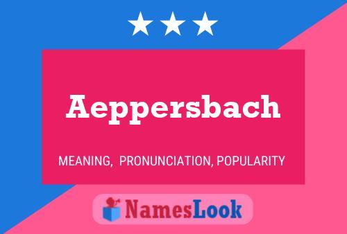 Aeppersbach Name Poster