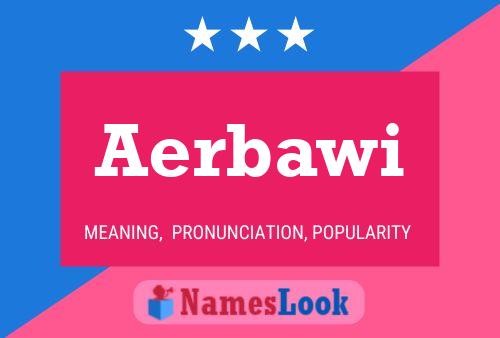 Aerbawi Name Poster