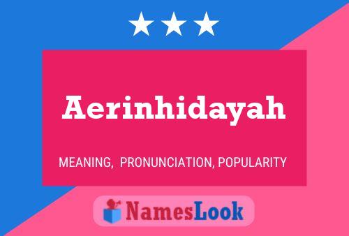 Aerinhidayah Name Poster