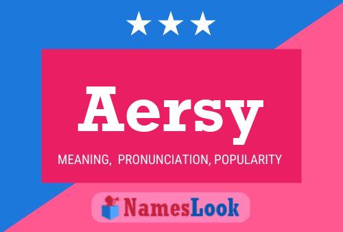 Aersy Name Poster