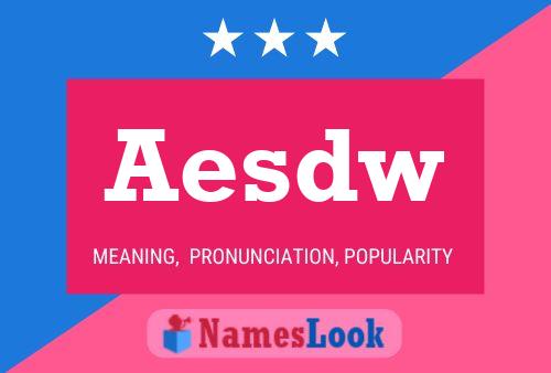 Aesdw Name Poster