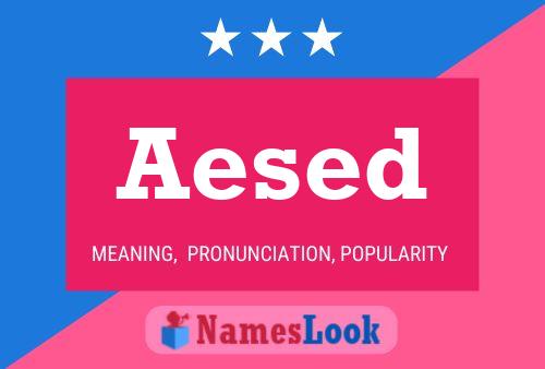 Aesed Name Poster