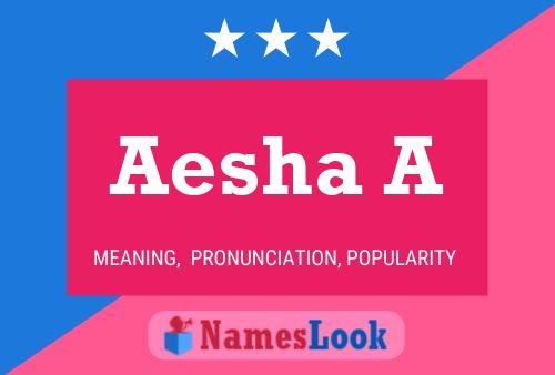 Aesha A Name Poster