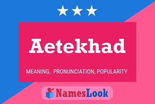 Aetekhad Name Poster