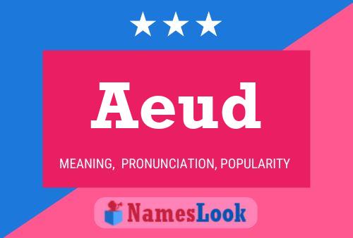 Aeud Name Poster