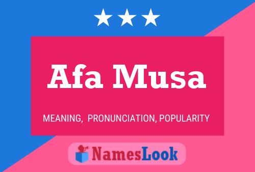 Afa Musa Name Poster