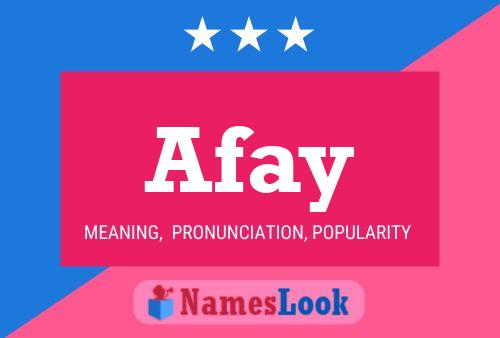 Afay Name Poster